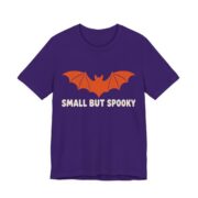 Small But Spooky Shirt - Funny Halloween Tee in Team Purple