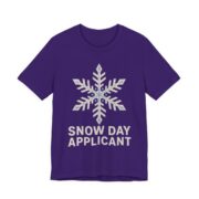 Snow Day Applicant Shirt - Funny Christmas Tee in Team Purple