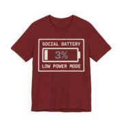 Social Battery Low Power Mode Shirt - Funny Introvert Tee in Cardinal