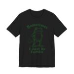 Sometimes I Just Be Fartin Funny Frog T-Shirt in Black