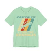Sorry I’m Late I Took The Rhombus Math T-Shirt in Mint