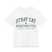 Stray Cat Recruitment Office Shirt - Funny Cat Lover Gift in White