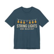 String Lights, One Bulb Out Shirt - Funny Christmas Tee in Deep Teal