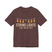 String Lights, One Bulb Out Shirt - Funny Christmas Tee in Heather Maroon