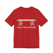 Table For Everyone Shirt - Funny Thanksgiving Tee in Red