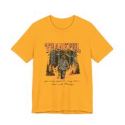 Thankful For Every Moment Hunting T-Shirt in Gold