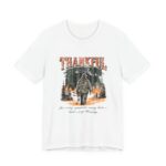 Thankful For Every Moment Hunting T-Shirt in White