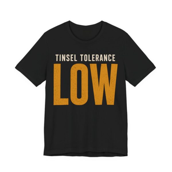 Tinsel Tolerance Low Shirt - Funny Christmas Tee in Black