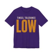Tinsel Tolerance Low Shirt - Funny Christmas Tee in Team Purple