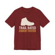 Trail Rated Couch Tested Shirt - Funny Graphic Tee in Cardinal