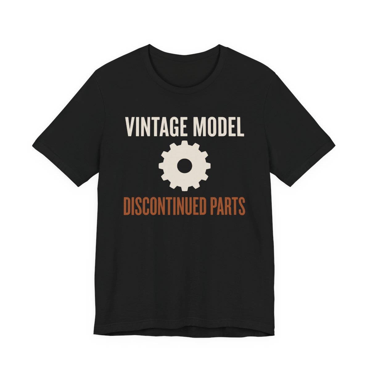 Vintage Model Discontinued Parts Shirt - Funny Birthday Tee in Black