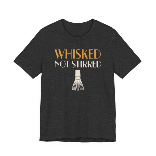 Whisked Not Stirred Shirt - Funny Graphic Tee in Dark Grey Heather